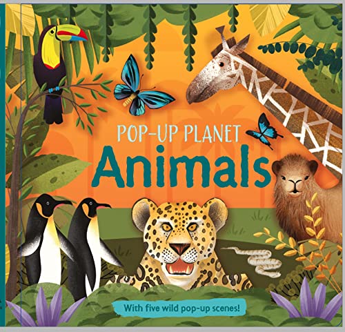 Pop-Up Planet: Animals (Pop Up Planet, 3)