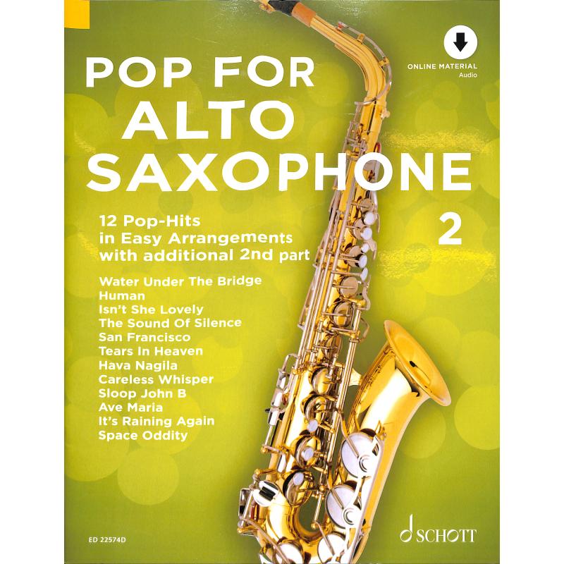 Pop for Alto Saxophone 2 Pop for Alto Saxophone 2