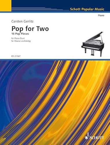 Pop for Two: 15 Pop Pieces. Klavier 4-händig. (Schott Popular Music)