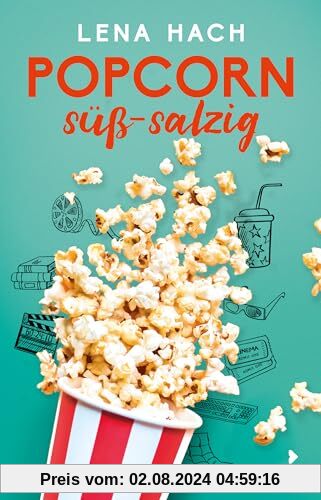 Popcorn süß-salzig: Herrlich selbstironische Young-Adult Love-Story ab 12 Jahren