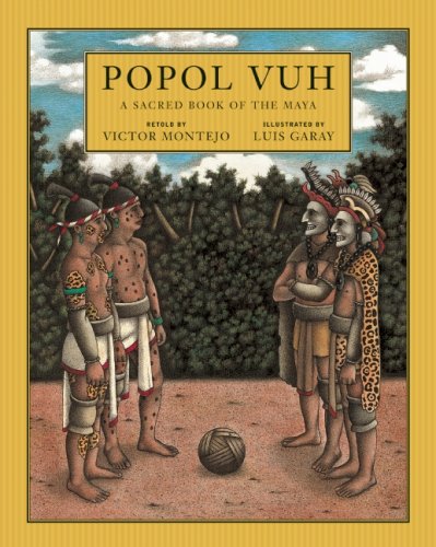 Popol Vuh: A Sacred Book of the Maya von Groundwood Books