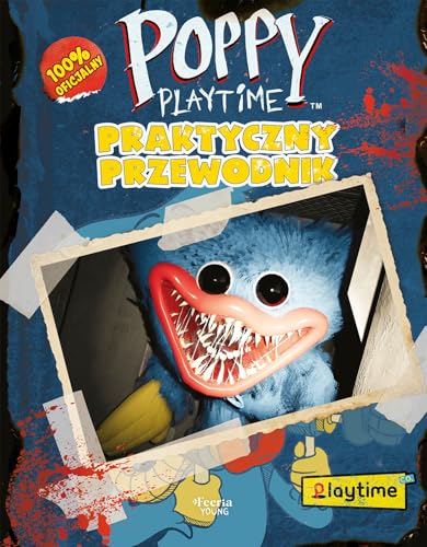 Poppy Playtime. Praktyczny przewodnik von Feeria