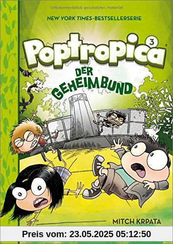 Poptropica - Der Geheimbund: Band 3