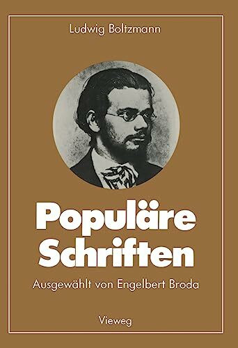Populäre Schriften: Eingel. u. ausgew. v. Engelbert Broda Populäre Schriften: Eingel. u. ausgew. v. Engelbert Broda