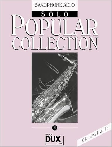Popular Collection 4: Saxophone Alto Solo