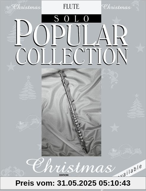 Popular Collection Christmas: Flute Solo Popular Collection Christmas: Flute Solo