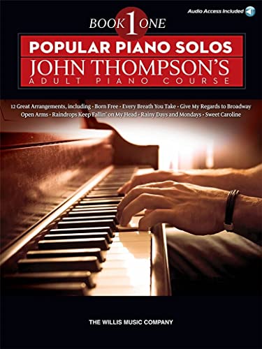 Popular Piano Solos: John Thompson's Adult Piano Course - Book 1 (Book & Audio Online): Noten, Sammelband, CD, Download (Audio) für Klavier: Elementary Level von Willis Music