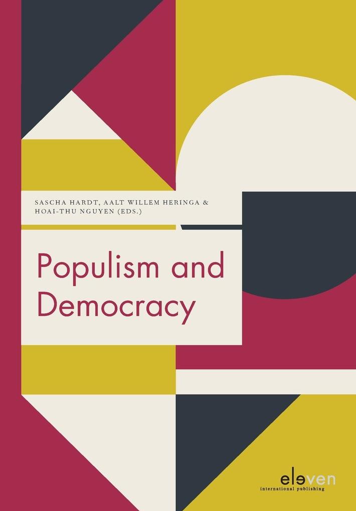 Populism and Democracy von Eleven International Publishing
