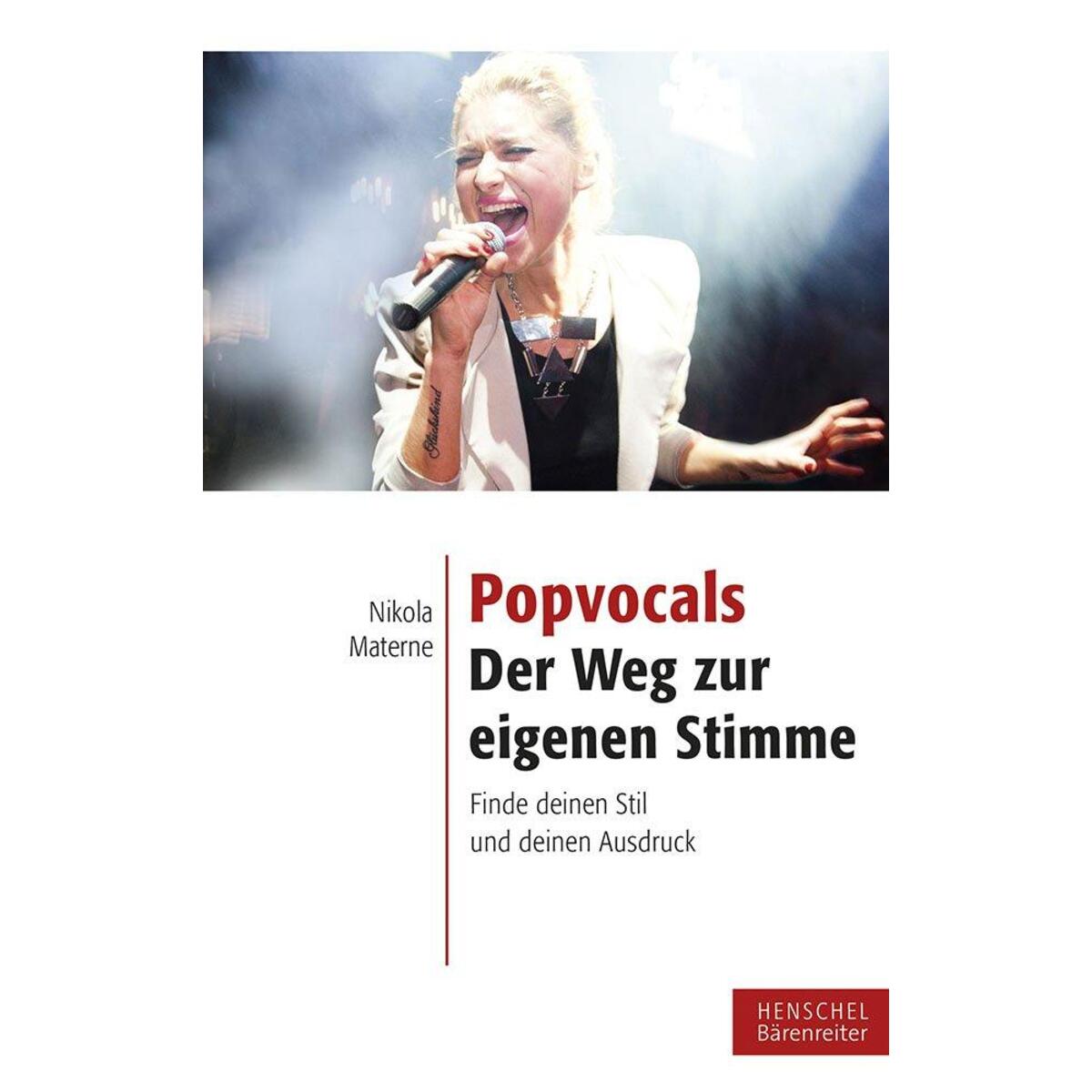 Popvocals - der Weg zur eigenen Stimme Popvocals - der Weg zur eigenen Stimme von Henschel Verlag