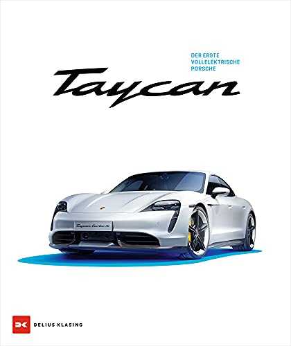 Porsche Taycan Porsche Taycan von DELIUS KLASING