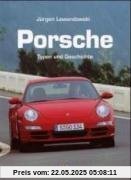 Porsche - Typen und Geschichte