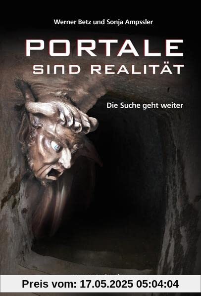 Portale sind Realität: Die Suche geht weiter