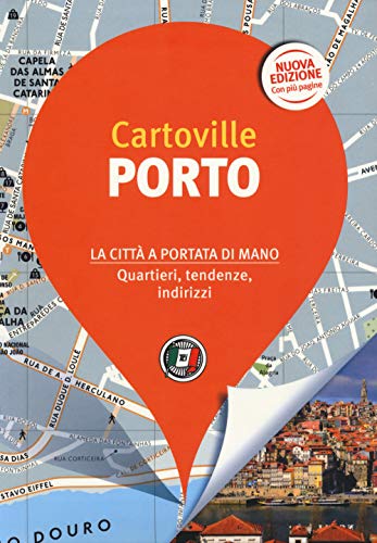 Porto. Nuova ediz. (CartoVille)