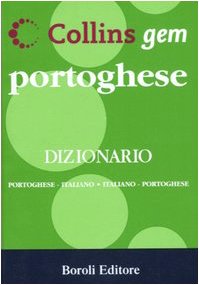Portoghese. Dizionario portoghese-italiano, italiano-portoghese (Collins gem)