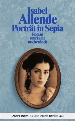 Porträt in Sepia: Roman (suhrkamp taschenbuch)