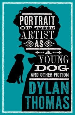 Portrait Of The Artist As A Young Dog von Alma Books Ltd.