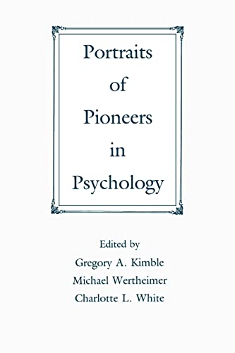 Portraits of Pioneers in Psychology (Portraits of Pioneers in Psychology (Paperback APA)) von Psychology Press