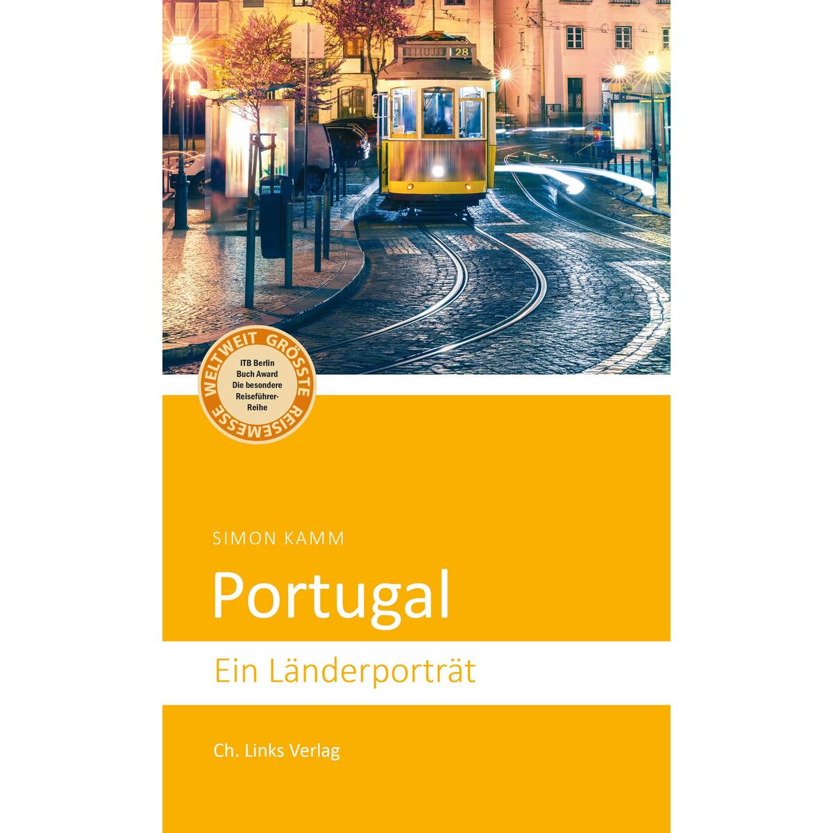 Portugal Portugal von Christoph Links Verlag
