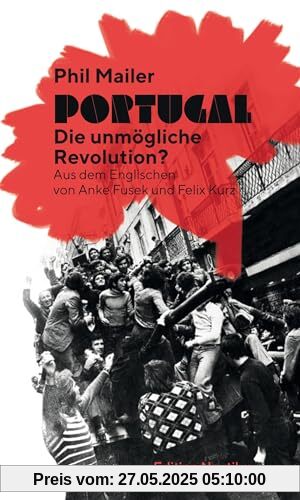 Portugal – Die unmögliche Revolution? (Nautilus Flugschrift)