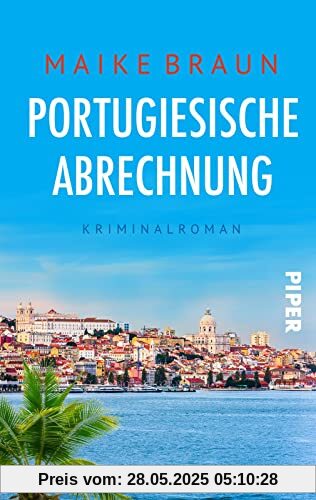 Portugiesische Abrechnung: Kriminalroman | Ein Klimakrimi an der Küste Portugals