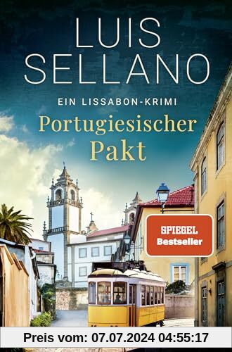 Portugiesischer Pakt: Ein Lissabon-Krimi (Lissabon-Krimis, Band 9)