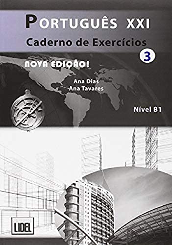 Português XXI. Caderno de exercícios 3: Caderno de exercicios 3 (B1) von SGEL TEXTO