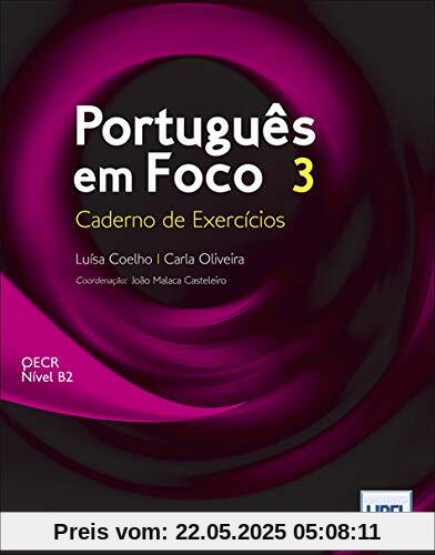Português em Foco 3 - Caderno de Exercícios Português em Foco 3 - Caderno de Exercícios