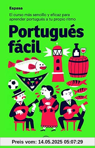 Portugués fácil: El curso más sencillo y eficaz para aprender portugués a tu propio ritmo (Espasa Idiomas)
