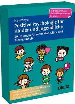 Positive Psychologie für Kinder und Jugendliche von Beltz