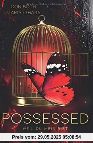 Possessed: Weil du mein bist (Obsessed, Band 2)