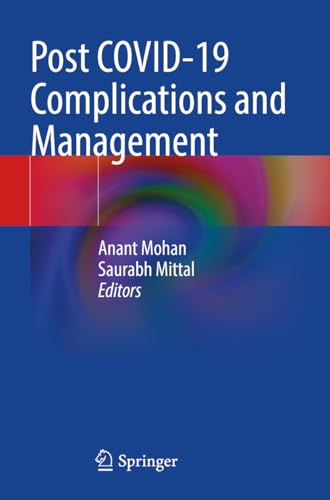 Post COVID-19 Complications and Management von Springer
