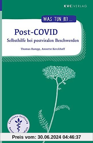 Post-COVID: Selbsthilfe bei postviralen Beschwerden (Was tun bei)