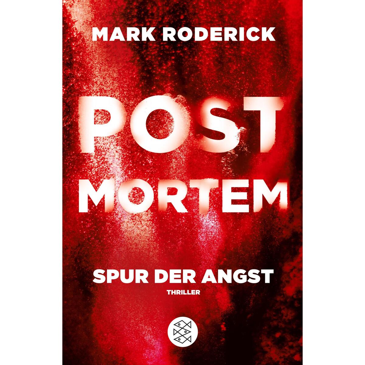 Post Mortem - Spur der Angst von S. Fischer Verlag