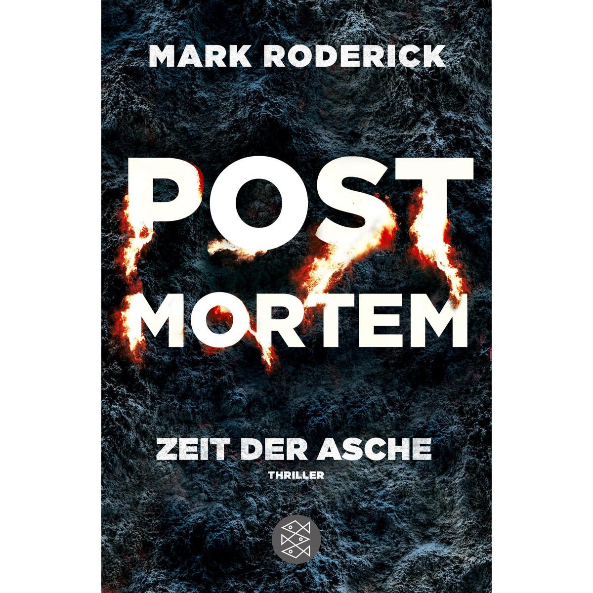 Post Mortem - Zeit der Asche von S. Fischer Verlag