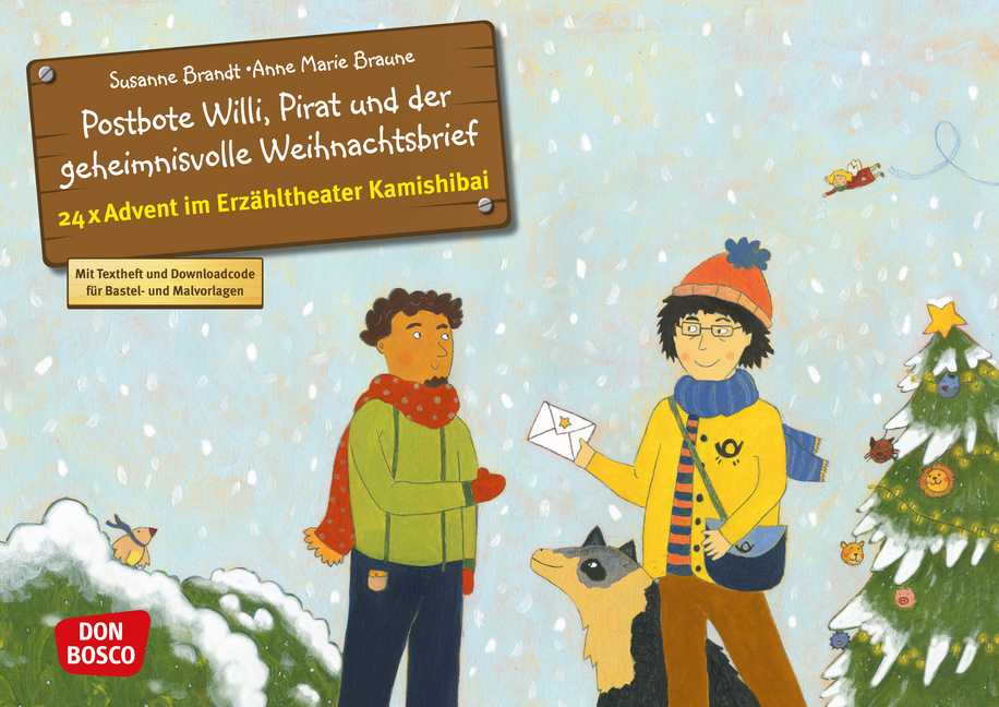 Postbote Willi, Pirat und der geheimnisvolle Weihnachtsbrief. Adventskalender. von Don Bosco Medien