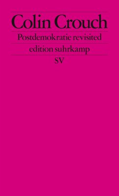 Postdemokratie revisited von Suhrkamp / Suhrkamp Verlag