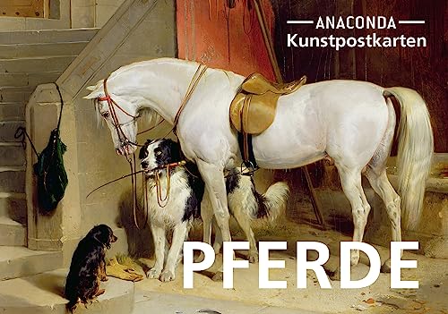 Postkarten-Set Pferde: 18 Kunstpostkarten mit verschiedenen Pferde-Motiven aus der ganzen Kunstgeschichte. Aus hochwertigem Karton. Ideal für Postcrossing (Anaconda Postkarten, Band 56)