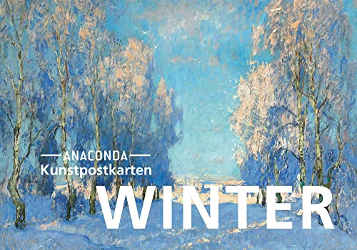 Postkarten-Set Winter: 18 Kunstpostkarten aus hochwertigem Karton. ca. 0,28€ pro Karte (Anaconda Postkarten, Band 29) von Anaconda Verlag
