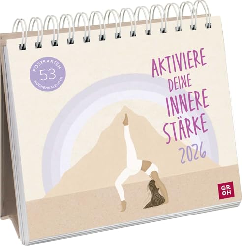 Postkartenkalender 2026: Aktiviere deine innere Stärke: 53 inspirierende Affirmationen | Wochenkalender zum Aufstellen, Tischkalender, Spiralbindung, 53 Postkarten von Groh