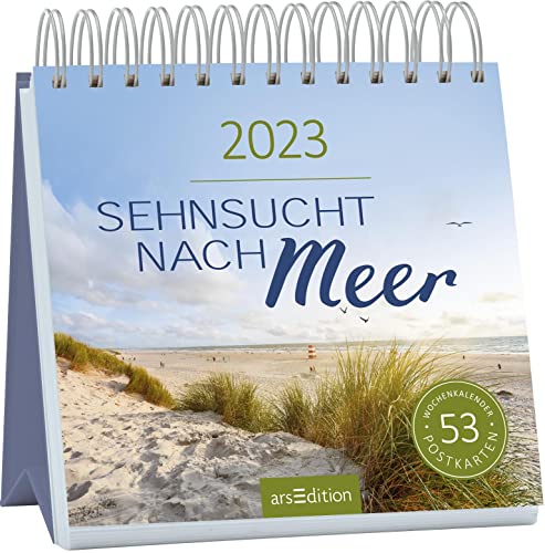 Postkartenkalender Sehnsucht nach Meer 2023: Wochenkalender 2023, 53 Postkarten voller kleiner Auszeiten am Meer von Ars Edition
