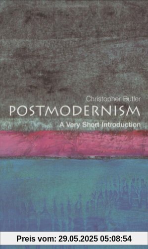 Postmodernism: A Very Short Introduction (Very Short Introductions)