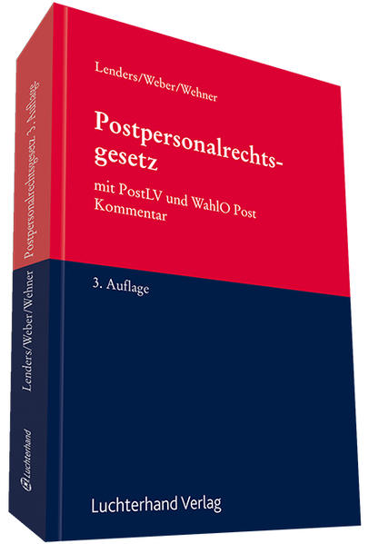 Postpersonalrechtsgesetz (PostPersRG) Kommentar von Luchterhand (Hermann)