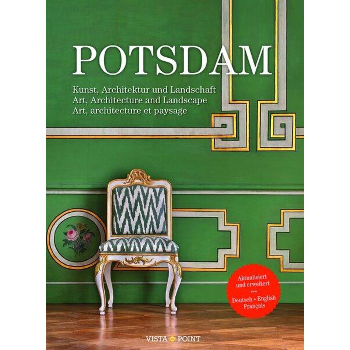 Potsdam, aktualisiert 2020 (D/GB/F) (Grünes Lackkabinett) von Vista Point Verlag GmbH