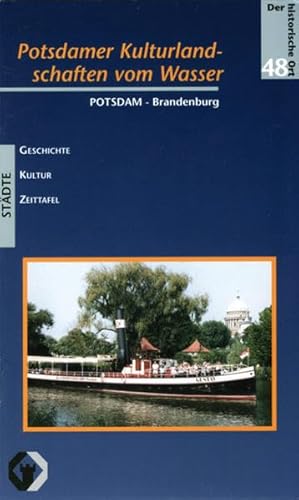 Potsdamer Kulturlandschaften vom Wasser aus gesehen
