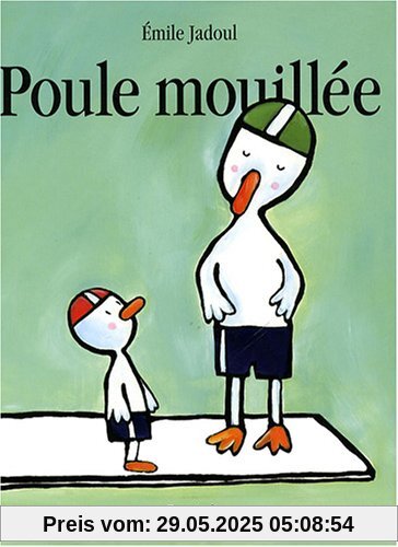 Poule mouillée Poule mouillée