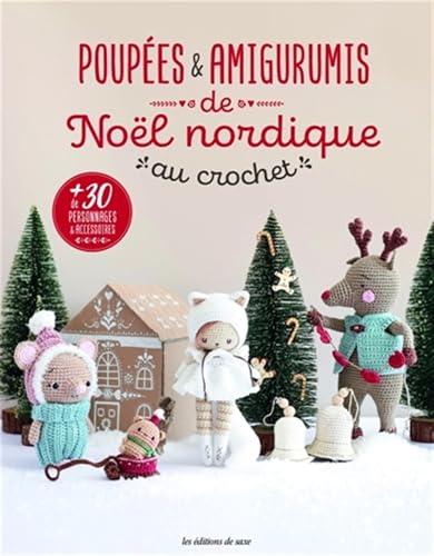 Poupées et amigurumis de Noël nordique au crochet von DE SAXE
