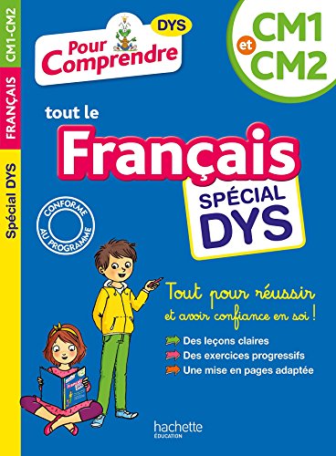Pour Comprendre Français CM1-CM2 - Spécial DYS (dyslexie) et difficultés d'apprentissage von HACHETTE EDUC