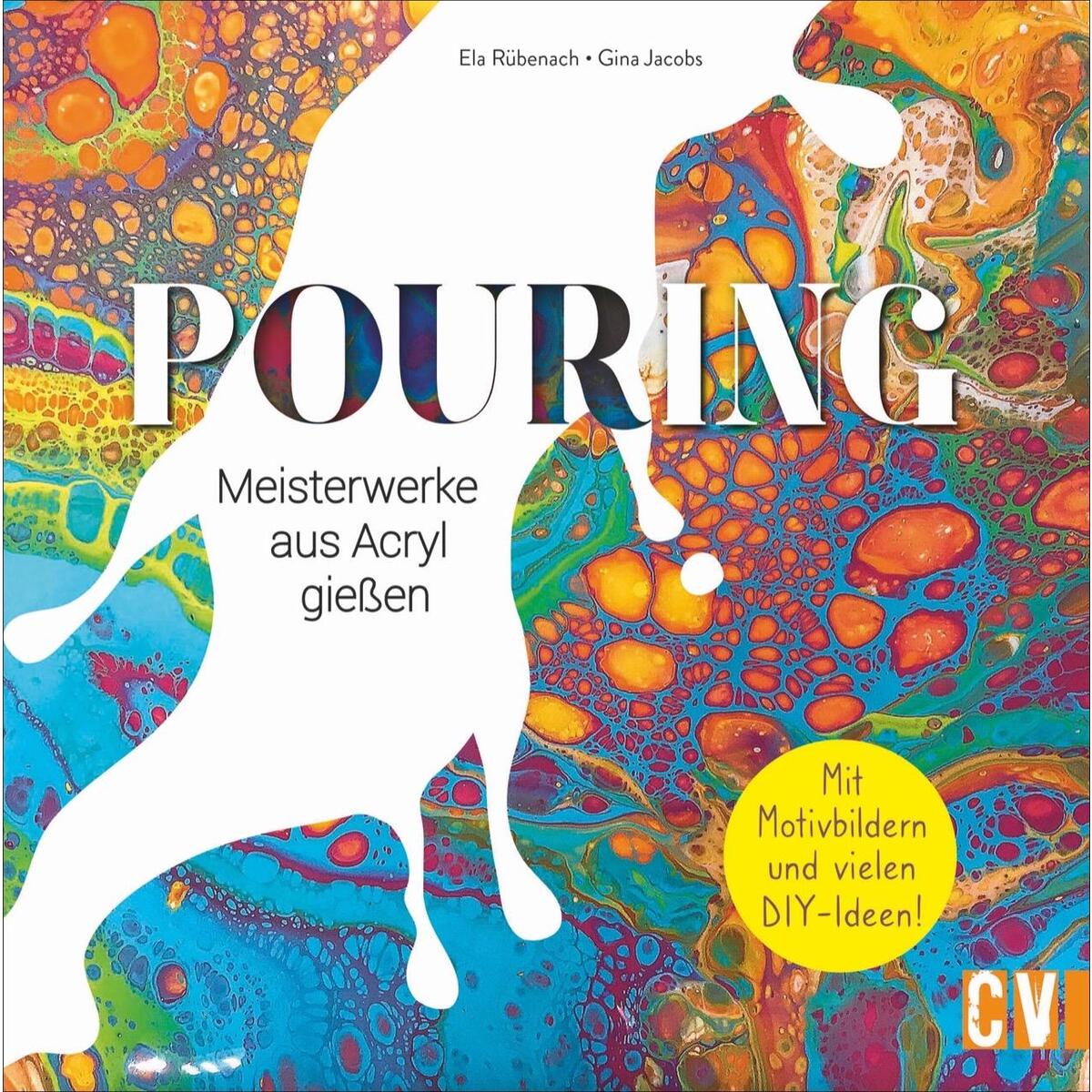 Pouring Pouring von Christophorus Verlag