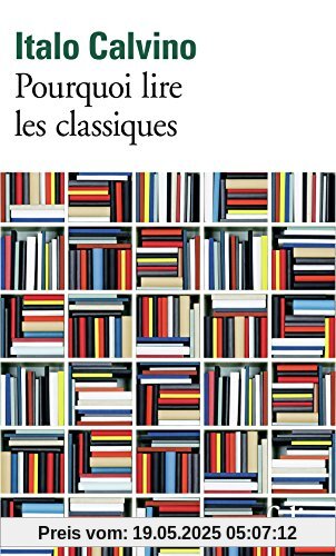 Pourquoi lire les classiques