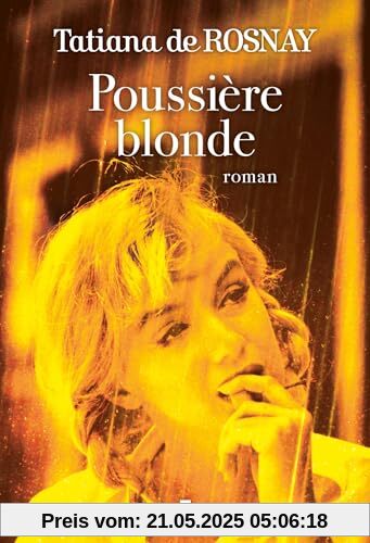 Poussière blonde: Roman